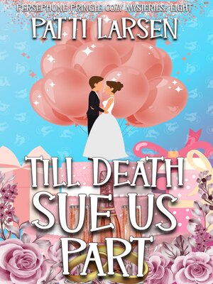 cover image of Till Death Sue Us Part